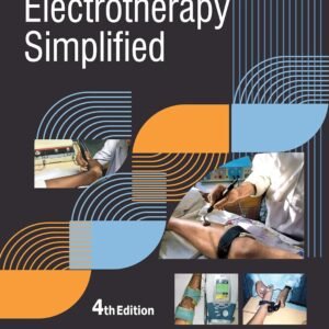 Electrotherapy Simplified